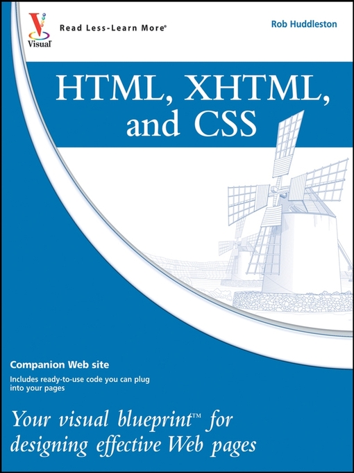 Title details for HTML, XHTML, and CSS by Rob Huddleston - Available